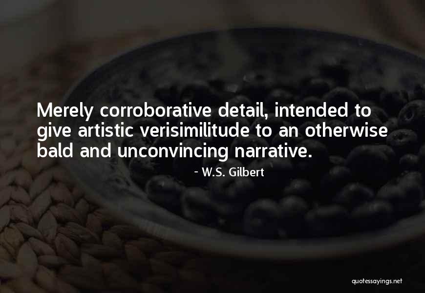 W.S. Gilbert Quotes 2111131