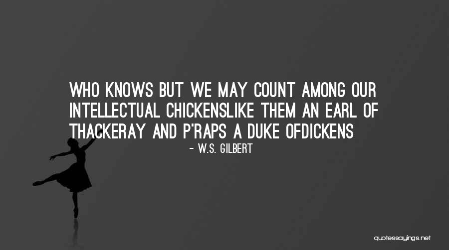 W.S. Gilbert Quotes 315473