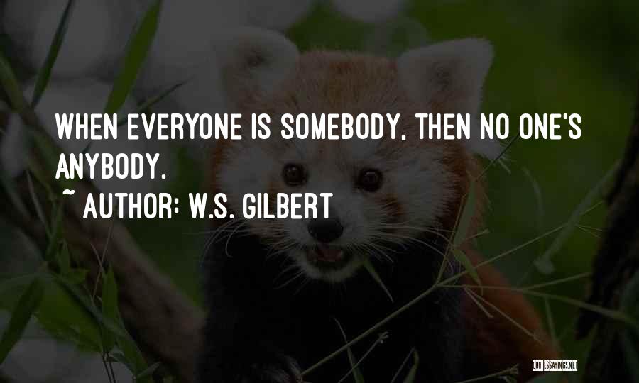 W.S. Gilbert Quotes 328549