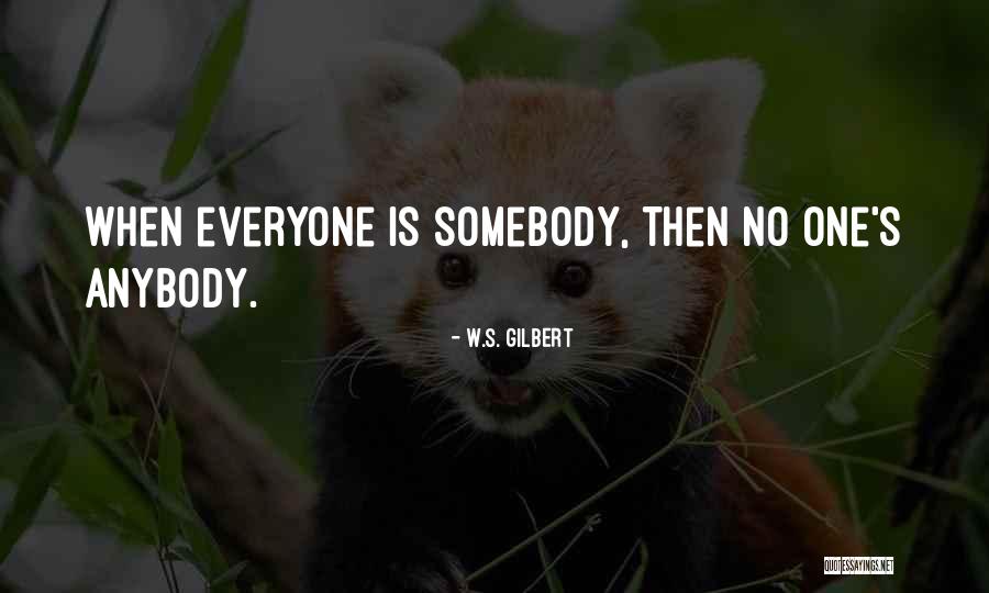 W.S. Gilbert Quotes 328549 W.S. Gilbert Quotes 328549