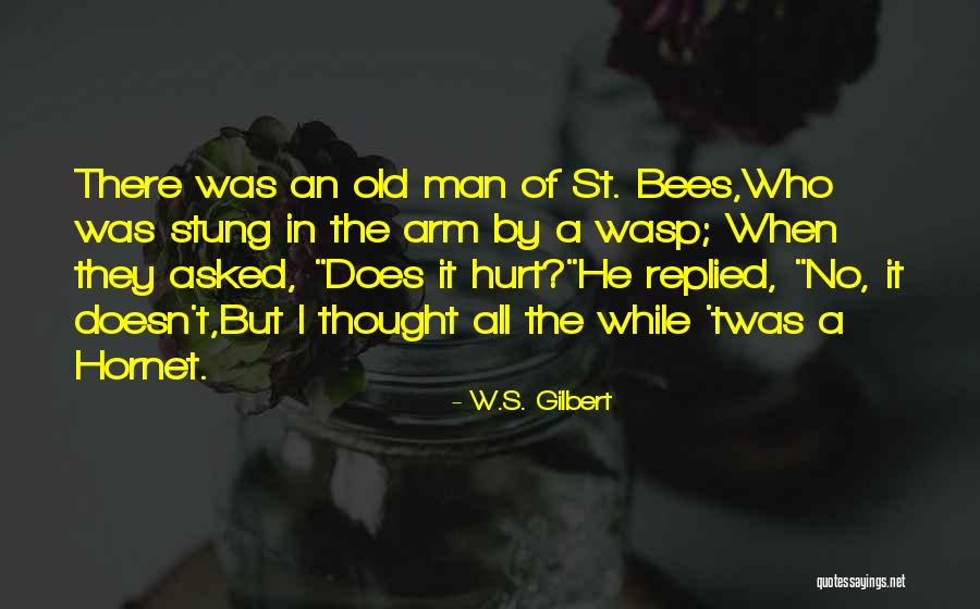 W.S. Gilbert Quotes 338182