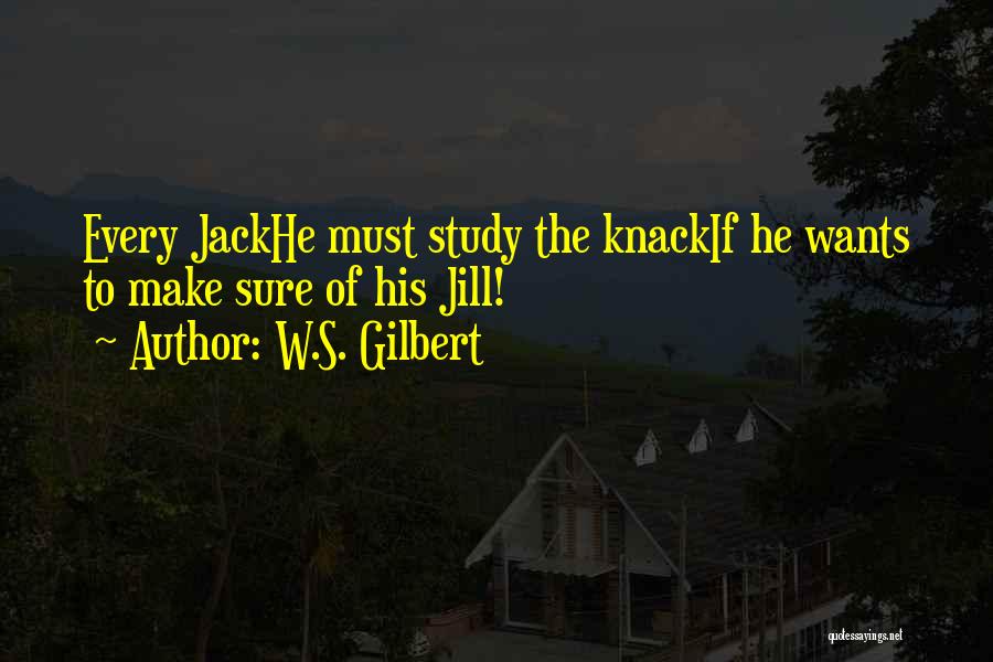 W.S. Gilbert Quotes 458618