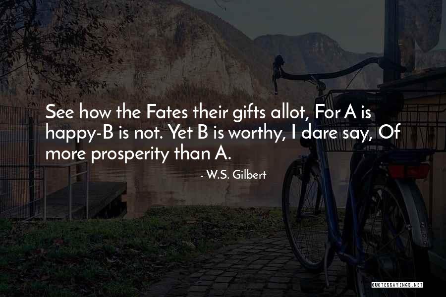 W.S. Gilbert Quotes 523115