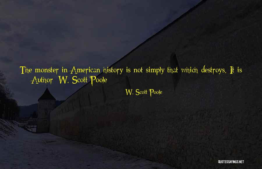 W. Scott Poole Quotes 429390 W. Scott Poole Quotes 429390
