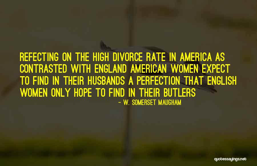 W. Somerset Maugham Quotes 1058426 W. Somerset Maugham Quotes 1058426