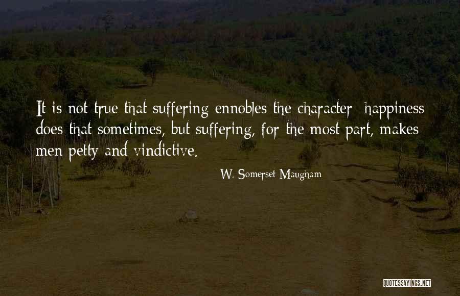 W. Somerset Maugham Quotes 1115961