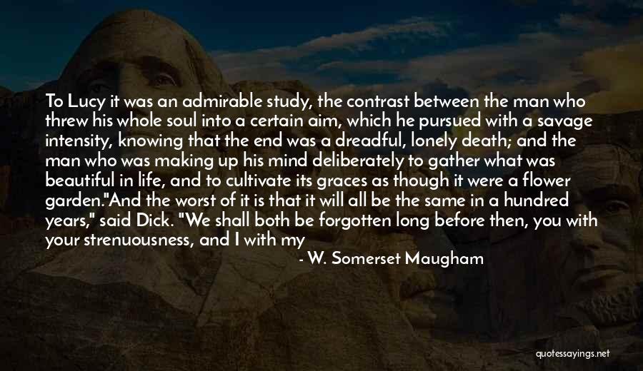 W. Somerset Maugham Quotes 130525 W. Somerset Maugham Quotes 130525