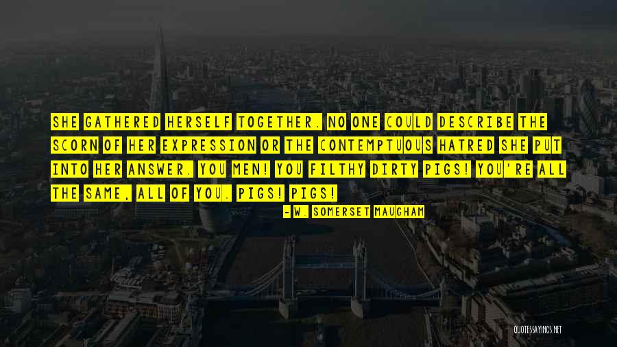 W. Somerset Maugham Quotes 1566206 W. Somerset Maugham Quotes 1566206