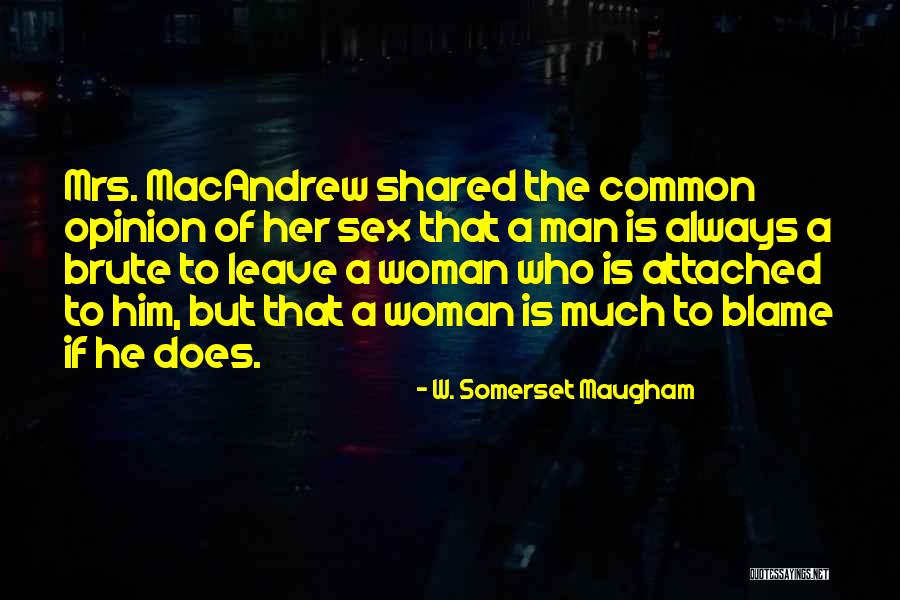 W. Somerset Maugham Quotes 1601958 W. Somerset Maugham Quotes 1601958