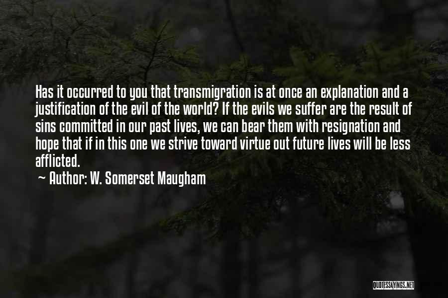 W. Somerset Maugham Quotes 162851