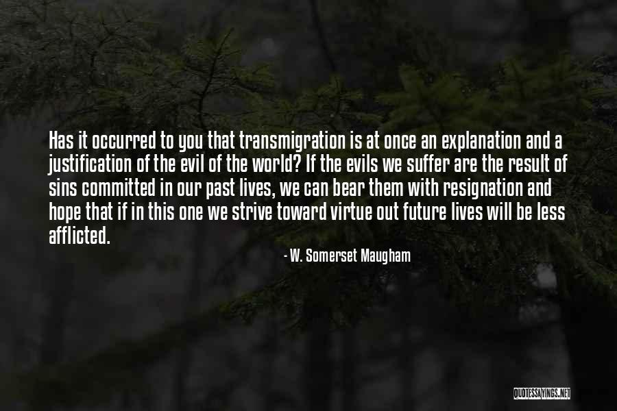 W. Somerset Maugham Quotes 162851 W. Somerset Maugham Quotes 162851