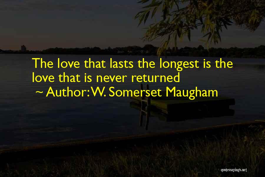 W. Somerset Maugham Quotes 1730030