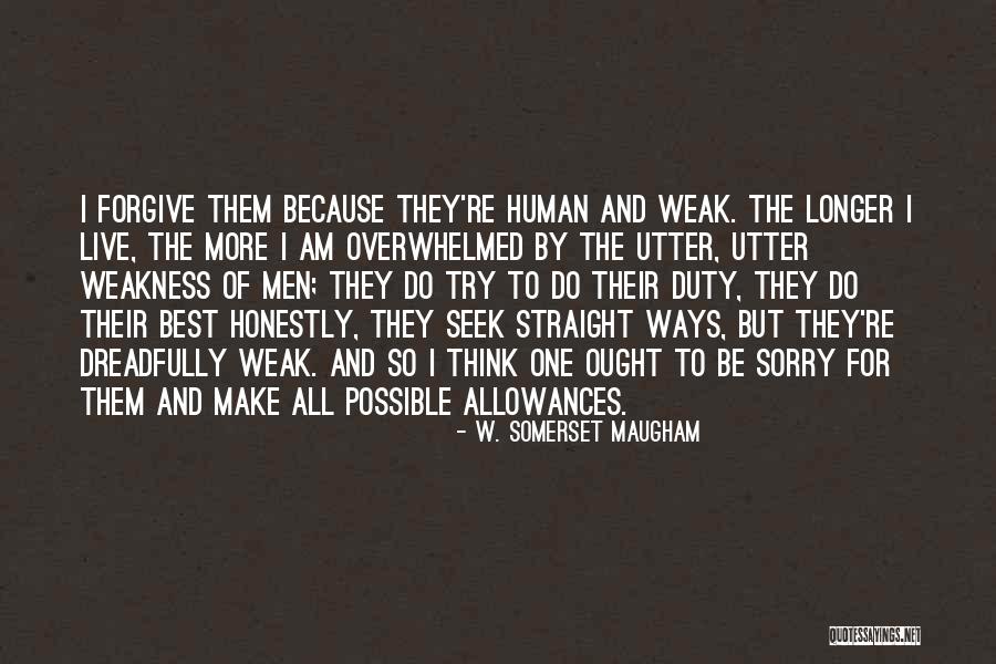 W. Somerset Maugham Quotes 1805107 W. Somerset Maugham Quotes 1805107