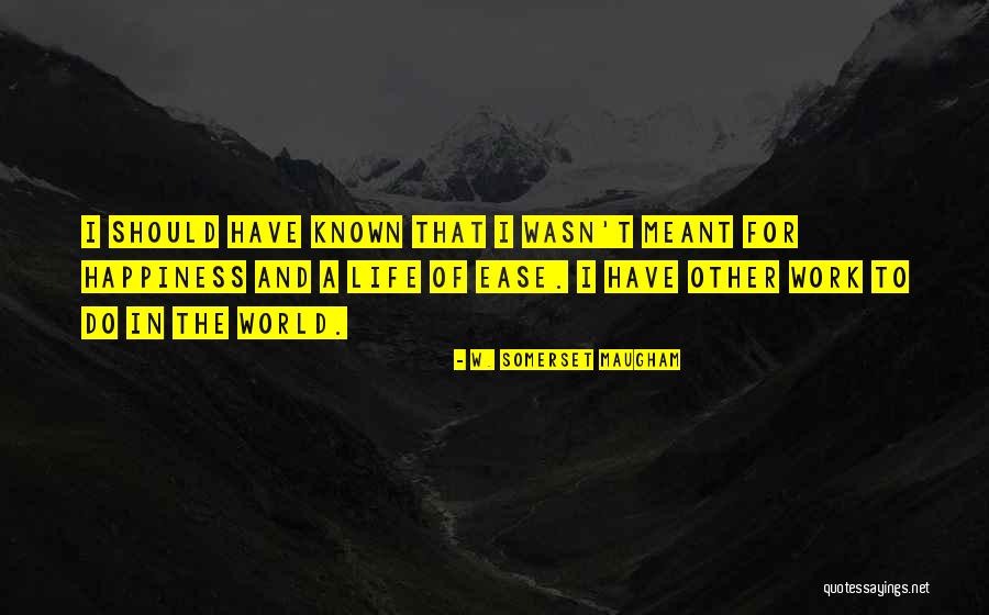 W. Somerset Maugham Quotes 2051596 W. Somerset Maugham Quotes 2051596