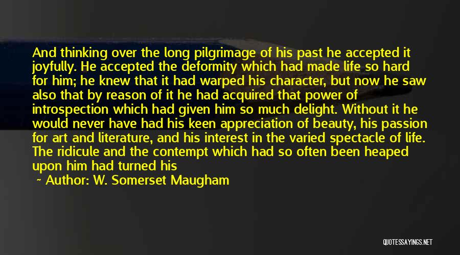 W. Somerset Maugham Quotes 2187972