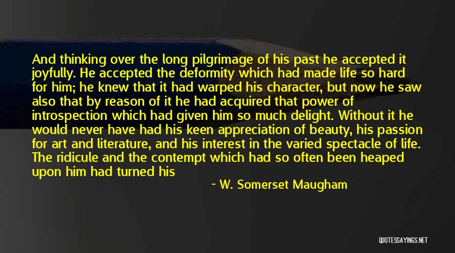 W. Somerset Maugham Quotes 2187972