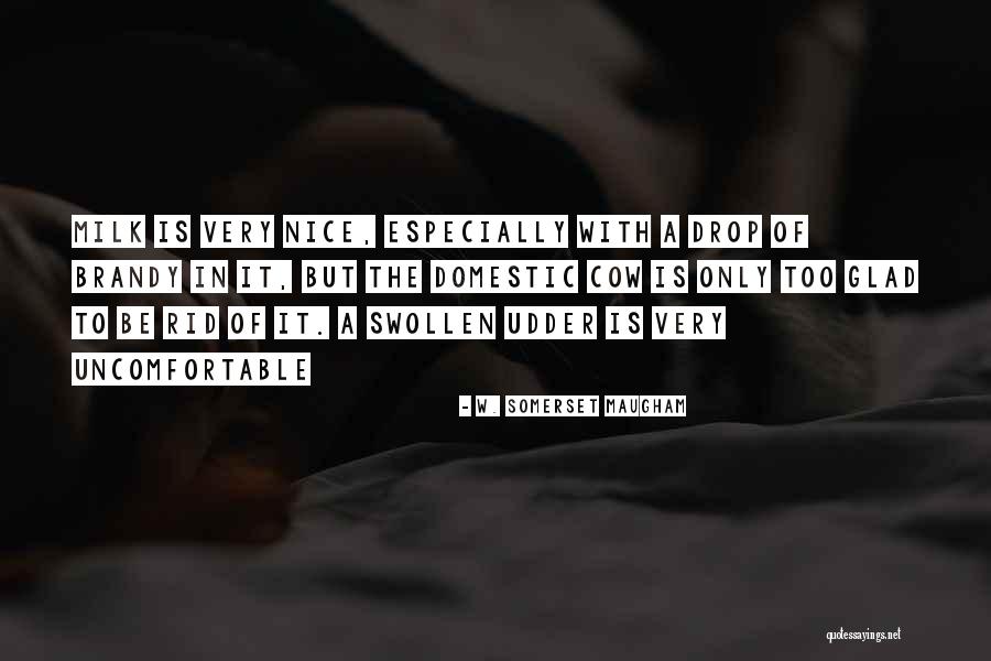 W. Somerset Maugham Quotes 519037 W. Somerset Maugham Quotes 519037