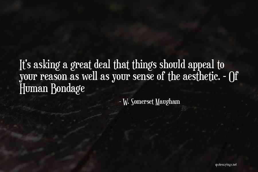 W. Somerset Maugham Quotes 553657 W. Somerset Maugham Quotes 553657