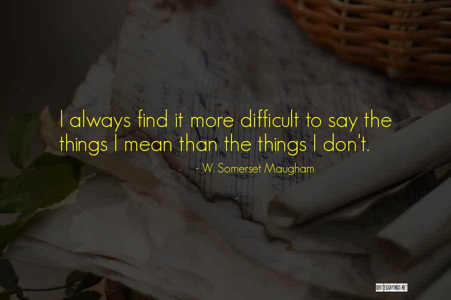 W. Somerset Maugham Quotes 731100 W. Somerset Maugham Quotes 731100