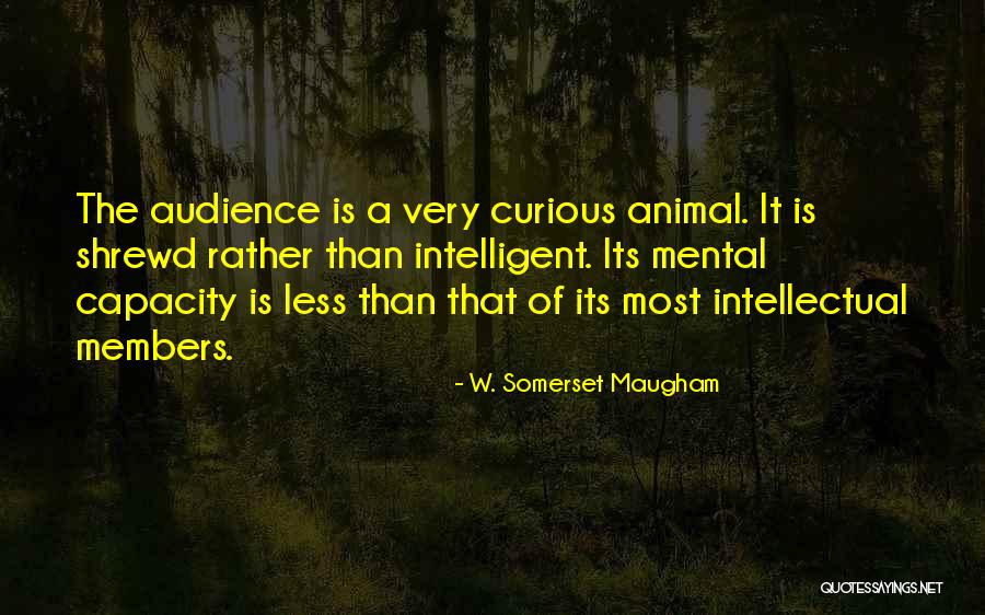 W. Somerset Maugham Quotes 846424