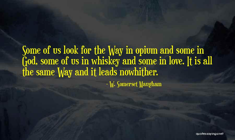 W. Somerset Maugham Quotes 85016