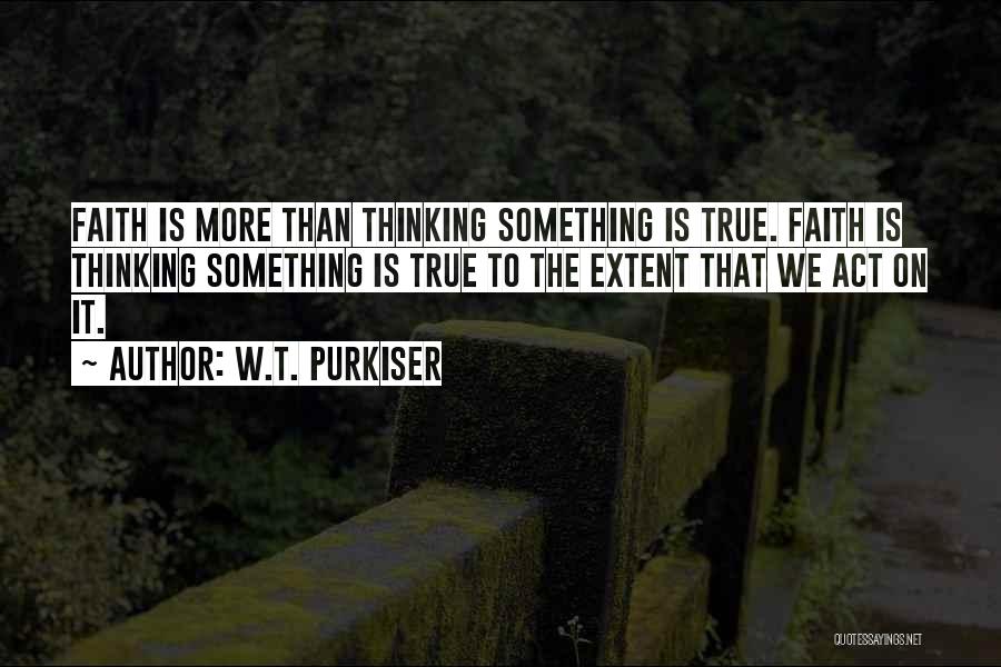 W.T. Purkiser Quotes 105966