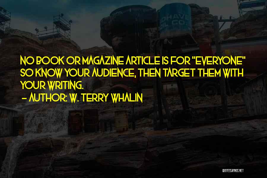 W. Terry Whalin Quotes 804741