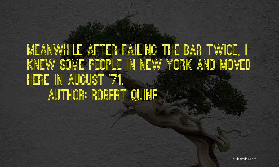 W.v. Quine Quotes By Robert Quine