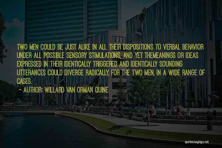 W.v. Quine Quotes By Willard Van Orman Quine