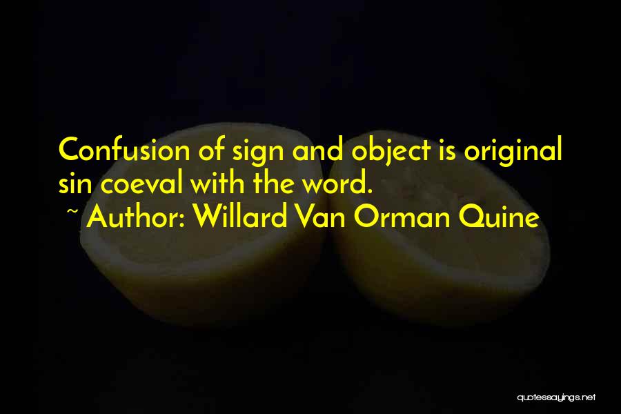 W.v. Quine Quotes By Willard Van Orman Quine