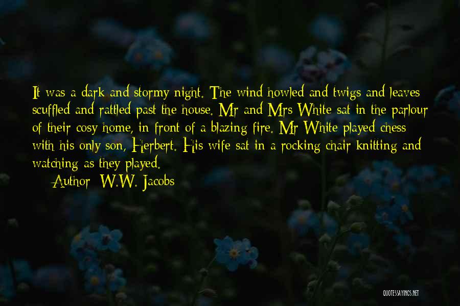 W.W. Jacobs Quotes 1109418 W.W. Jacobs Quotes 1109418