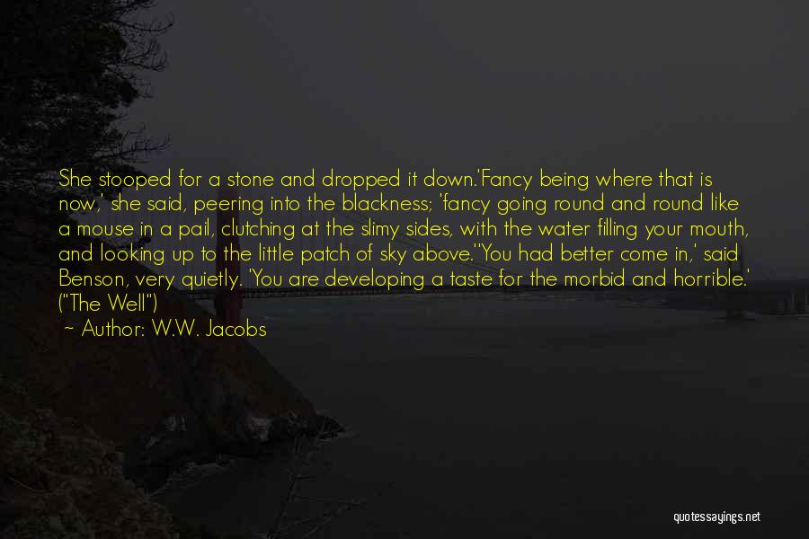 W.W. Jacobs Quotes 1304802