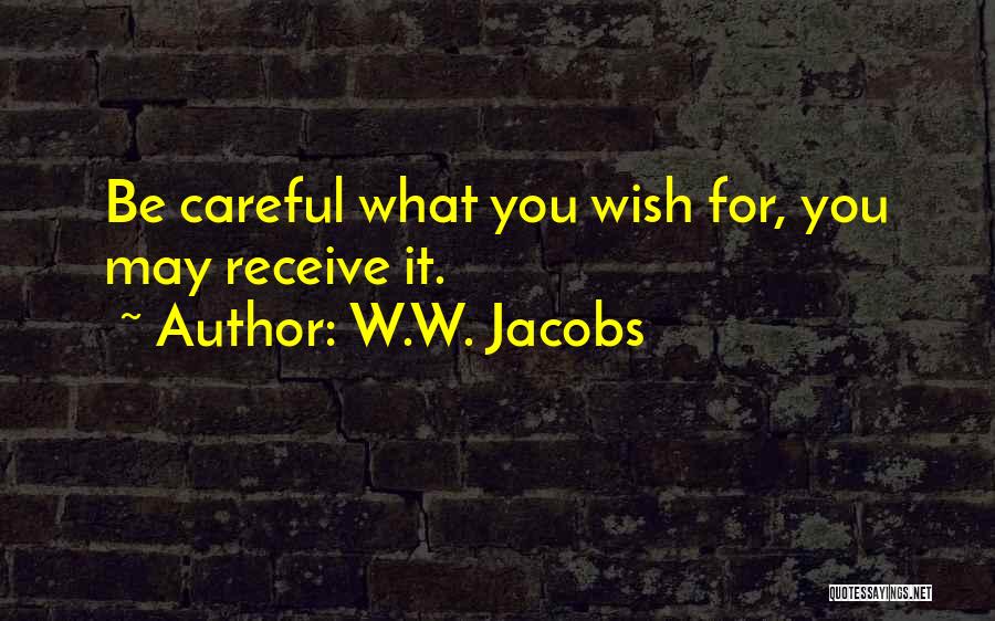 W.W. Jacobs Quotes 1314382