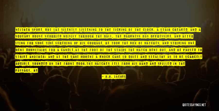 W.W. Jacobs Quotes 1726674 W.W. Jacobs Quotes 1726674