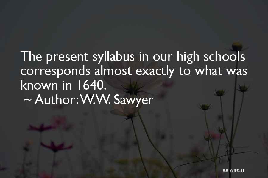 W.W. Sawyer Quotes 975182