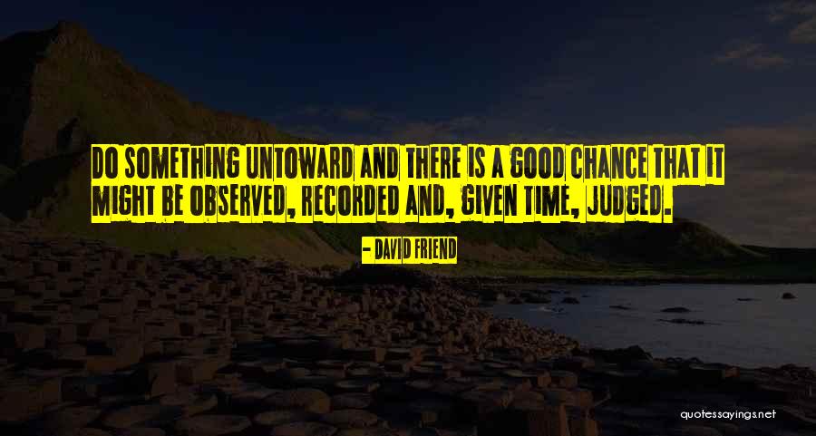 W2k15 Quotes By David Friend W2k15 Quotes By David Friend