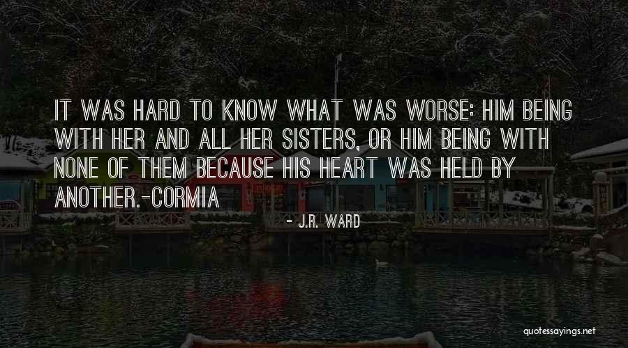 W2k15 Quotes By J.R. Ward W2k15 Quotes By J.R. Ward