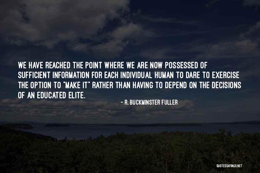 W2k15 Quotes By R. Buckminster Fuller W2k15 Quotes By R. Buckminster Fuller