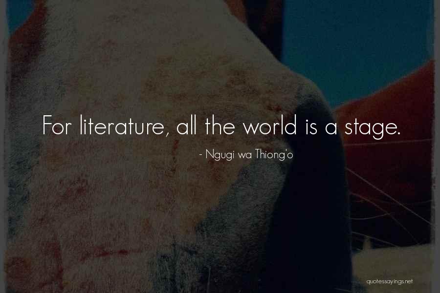Wa Thiong O Quotes By Ngugi Wa Thiong'o Wa Thiong O Quotes By Ngugi Wa Thiong'o