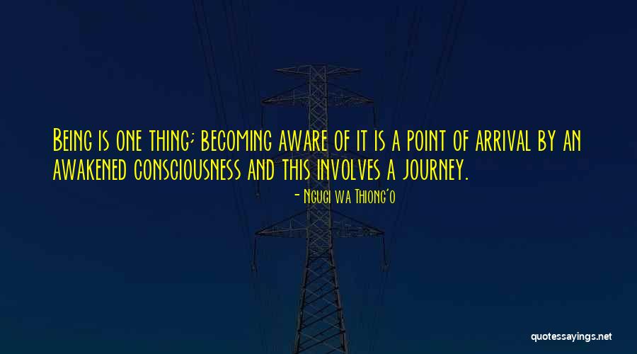 Wa Thiong O Quotes By Ngugi Wa Thiong'o Wa Thiong O Quotes By Ngugi Wa Thiong'o