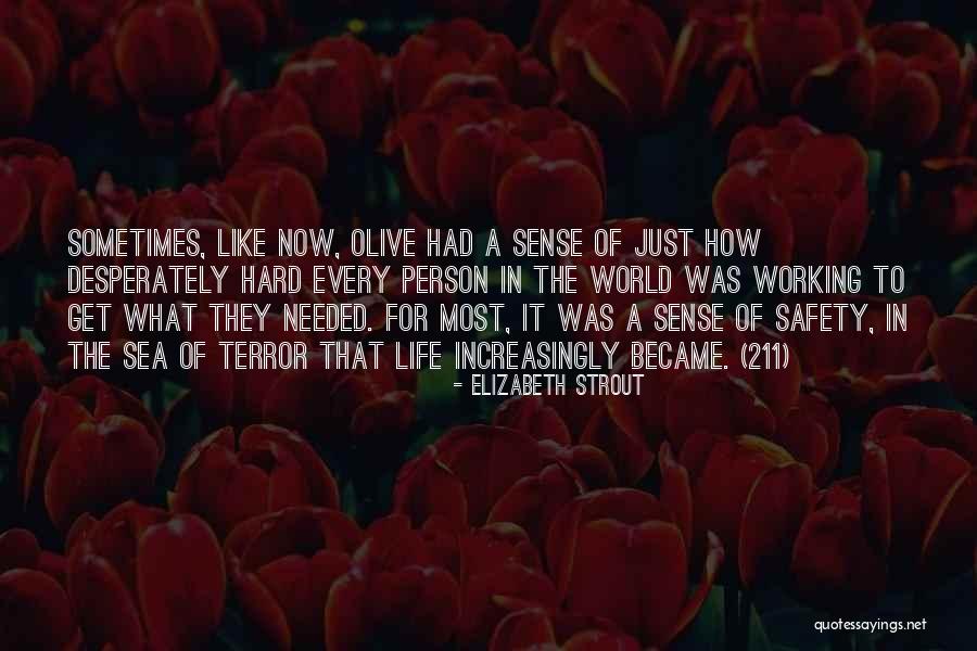 Waaay Too Much Pink Quotes By Elizabeth Strout Waaay Too Much Pink Quotes By Elizabeth Strout