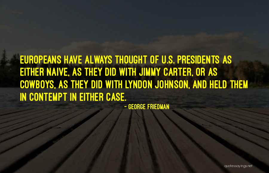 Waaay Too Much Pink Quotes By George Friedman Waaay Too Much Pink Quotes By George Friedman