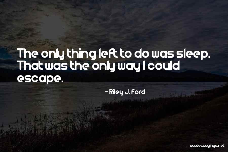 Waac Quotes By Riley J. Ford