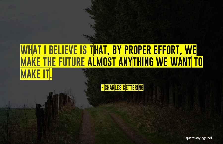 Waakan Quotes By Charles Kettering Waakan Quotes By Charles Kettering