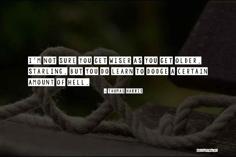 Waaleresort Quotes By Thomas Harris Waaleresort Quotes By Thomas Harris