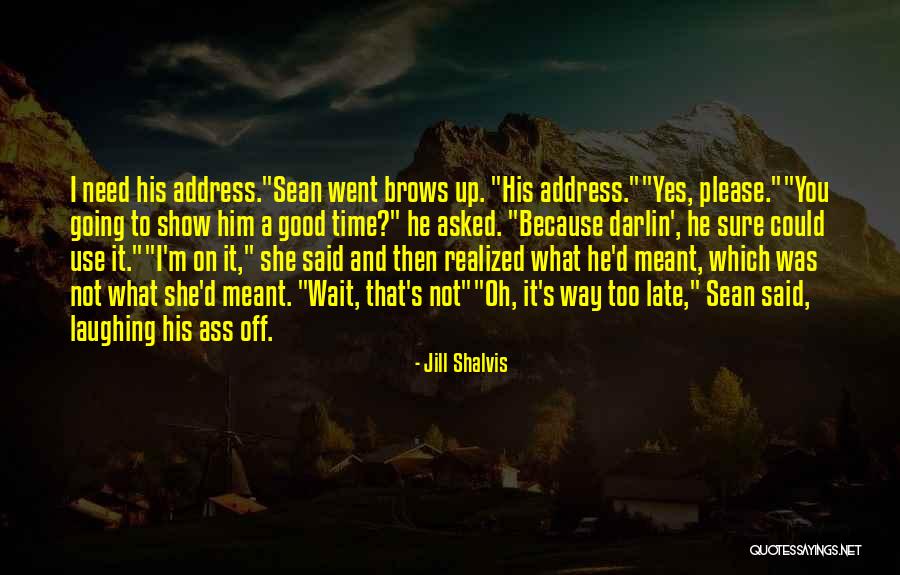 Waardeloos Quotes By Jill Shalvis Waardeloos Quotes By Jill Shalvis