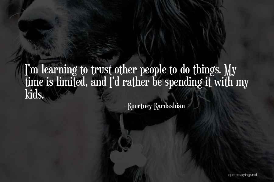 Waardeloos Quotes By Kourtney Kardashian Waardeloos Quotes By Kourtney Kardashian