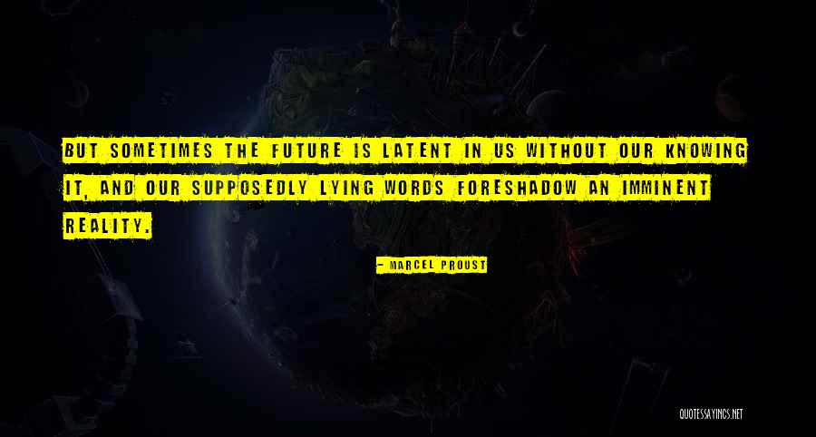 Waardeloos Quotes By Marcel Proust Waardeloos Quotes By Marcel Proust
