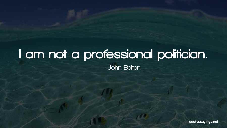 Waarden En Quotes By John Bolton Waarden En Quotes By John Bolton