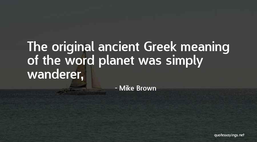 Waarderen Synoniem Quotes By Mike Brown Waarderen Synoniem Quotes By Mike Brown